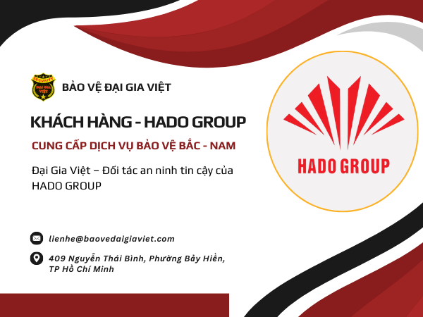Đối tác an ninh tin cậy của HADO GROUP